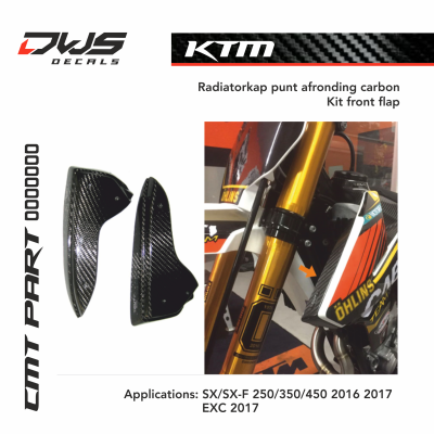 KTM CMT Kit front flap Carbon Kit front flap Carbonnen Radiatorkap punt afronding Applications: SX/SX-F 250 350 450 2016 2017 EXC 2017 DWS decals mx