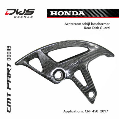 Honda cmt carbonnen achterrem schijf beschermer carbon rear disc guard carbon parts dws decals Applications: CRF 450 2017